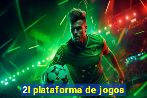 2l plataforma de jogos